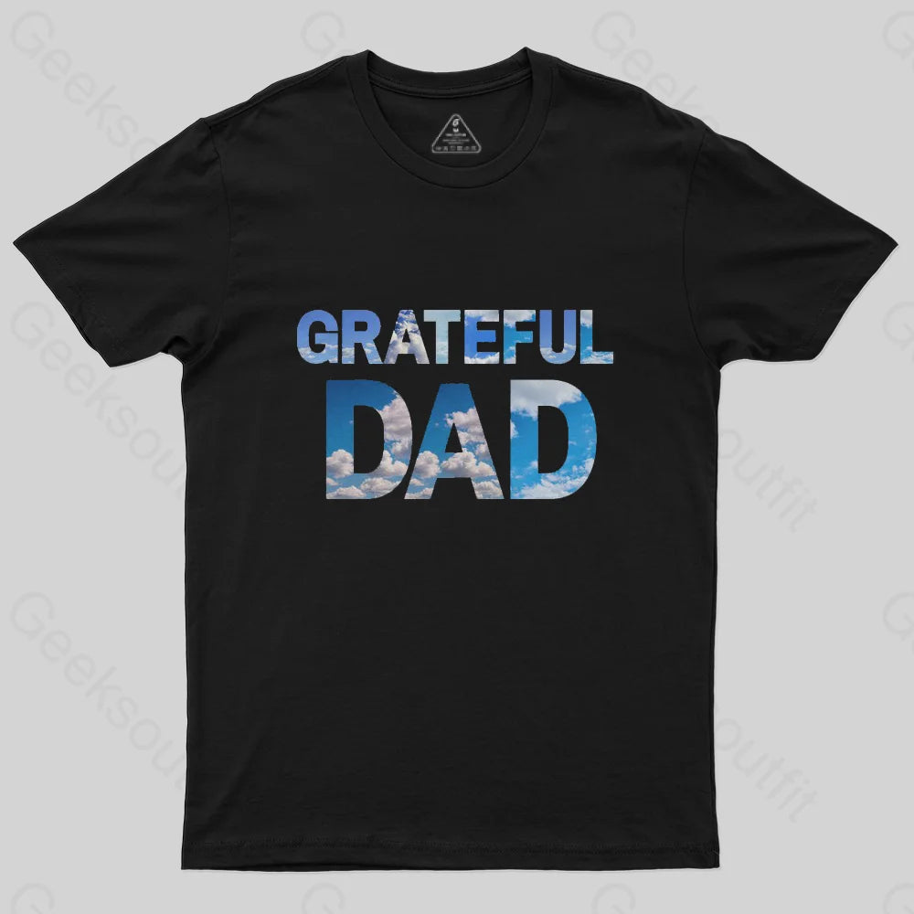 Grateful Dad T-Shirt