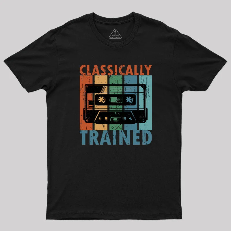 Classically Trained T-Shirt